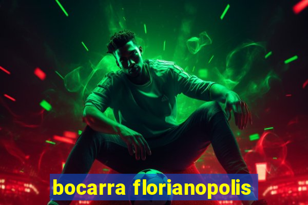 bocarra florianopolis